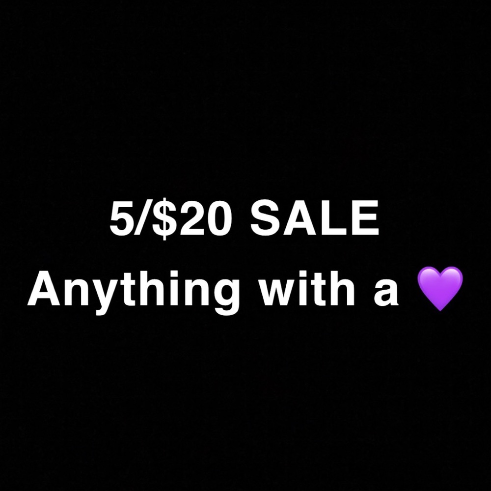 💜 5/$20 FLASH SALE 💜